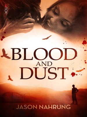 cover image of Blood and Dust